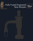 Fully Fused Engraved Terp Slurper - inhalco