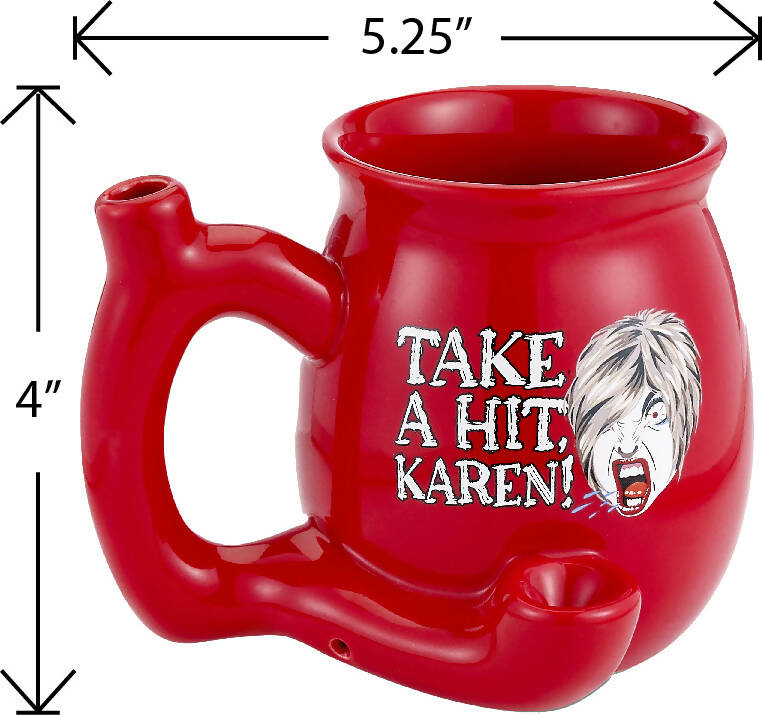 TAKE A HIT KAREN! RED Roast &amp; Toast mug