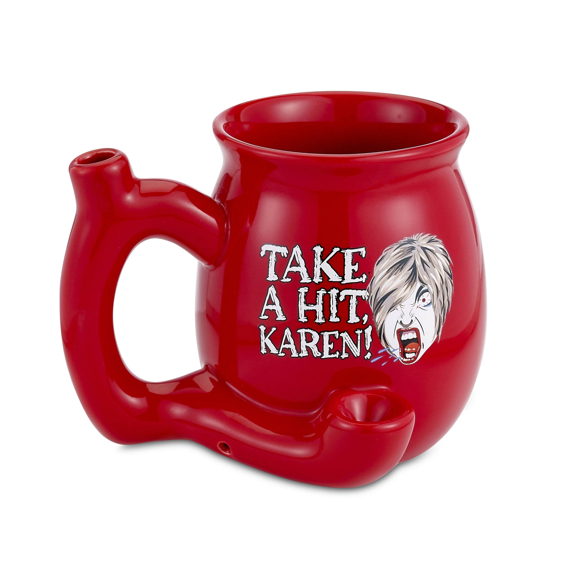 TAKE A HIT KAREN! RED Roast &amp; Toast mug