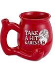 TAKE A HIT KAREN! RED Roast & Toast mug
